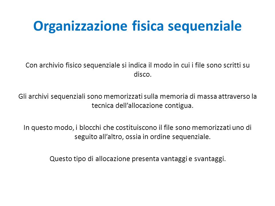 GLI ARCHIVI SEQUENZIALI ppt scaricare